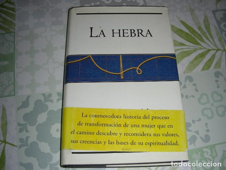 Libros de segunda mano: LA HEBRA , ALISKE WEBB - Foto 1