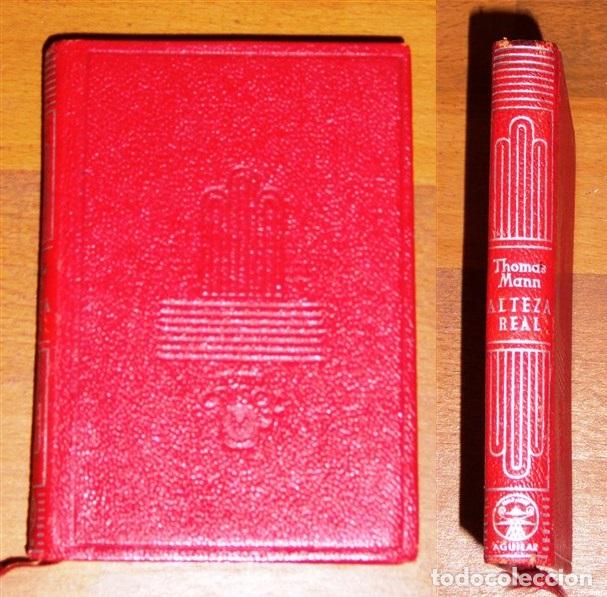 Libros de segunda mano: MANN, Thomas. Alteza Real (Crisol ; 278) - Foto 1