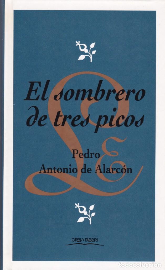 The Three-Cornered Hat by Pedro Antonio de Alarcón