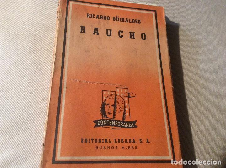 Libros de segunda mano: Raucho. - G&Uuml;IRALDES, Ricardo.- - Foto 1