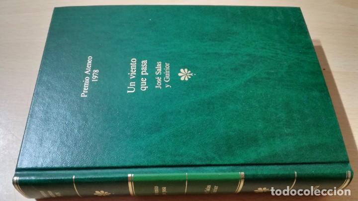 Gebrauchte B&uuml;cher: PREMIO ATENEO 1978 - UN VIENTO QUE PASA - JOSE SALAS Y GUIRIOR 		P204