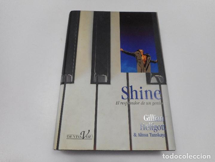 Livres d'occasion: GILLIAN HELFGOTT     Shine El resplandor de un genio    Y99853W