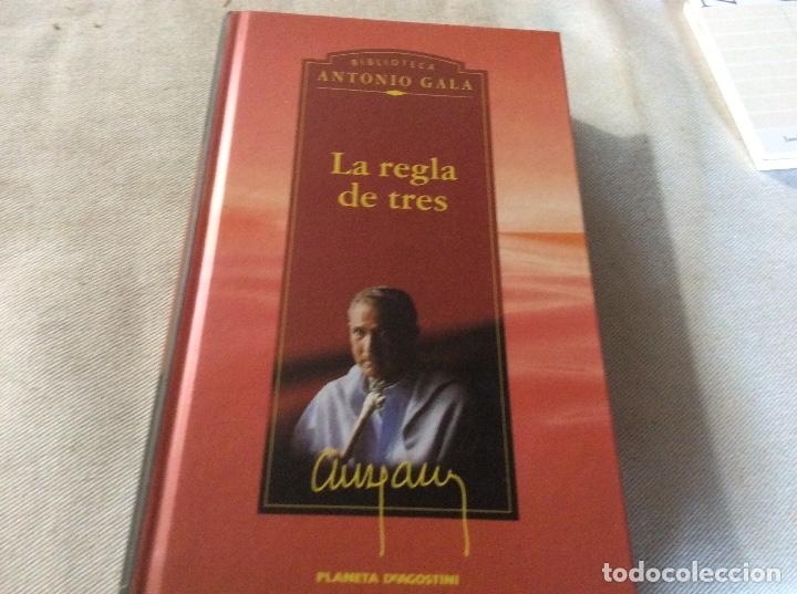 Libros de segunda mano: Biblioteca Antonio Gala la regla de tres