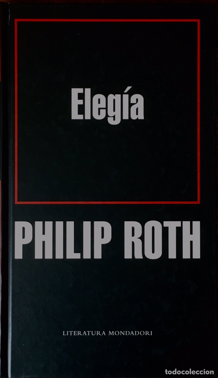 Libros de segunda mano: Eleg&iacute;a. Philip Roth - Foto 1