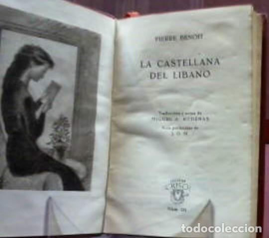 Libros de segunda mano: PIERRE BENOIT  ...  LA CASTELLANA DEL LIBANO   CRISOL 231  ... 1952 - Foto 2
