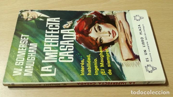 Gebrauchte B&uuml;cher: LA IMPERFECTA CASADA - W SOMERSET MAUGHAM - PLAZA		&Oacute;-403