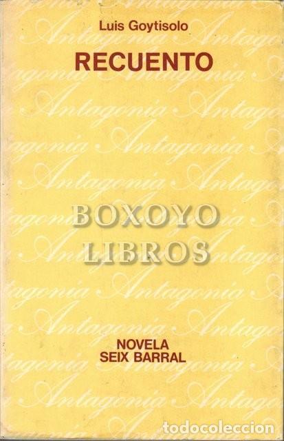 Libros de segunda mano: GOYTISOLO, Luis. Recuento - Foto 1