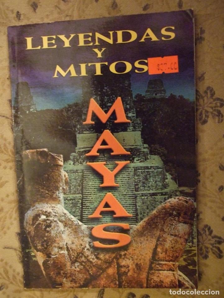 Libros de segunda mano: LEYENDAS Y MITOS MAYAS - EPOCA 2004