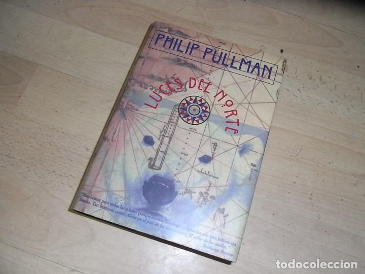Libros de segunda mano: Philip Pullman, Luces del norte, Ediciones B - Foto 1