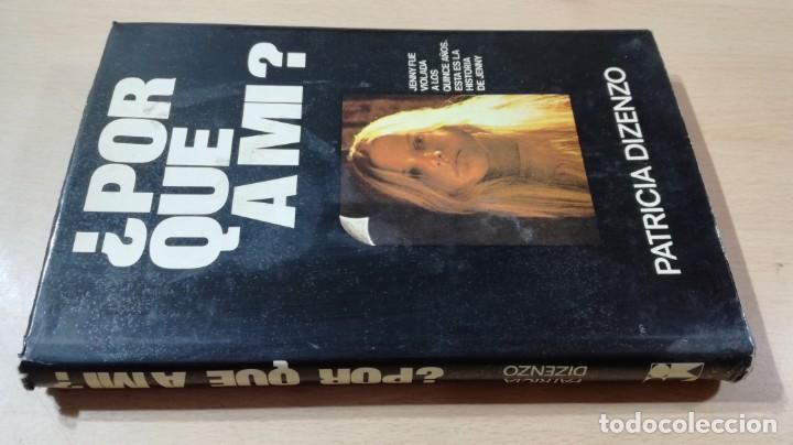 Gebrauchte B&uuml;cher: &iquest; POR QUE A MI ? PATRICIA DIZENZO -HISTORIA DE JENNY - A.T.E.		ESQ-105