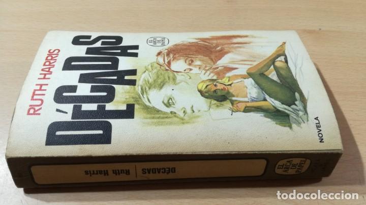 Gebrauchte B&uuml;cher: DECADAS - RUTH HARRIS - EL ARCA DE PAPEL		ESQ-105