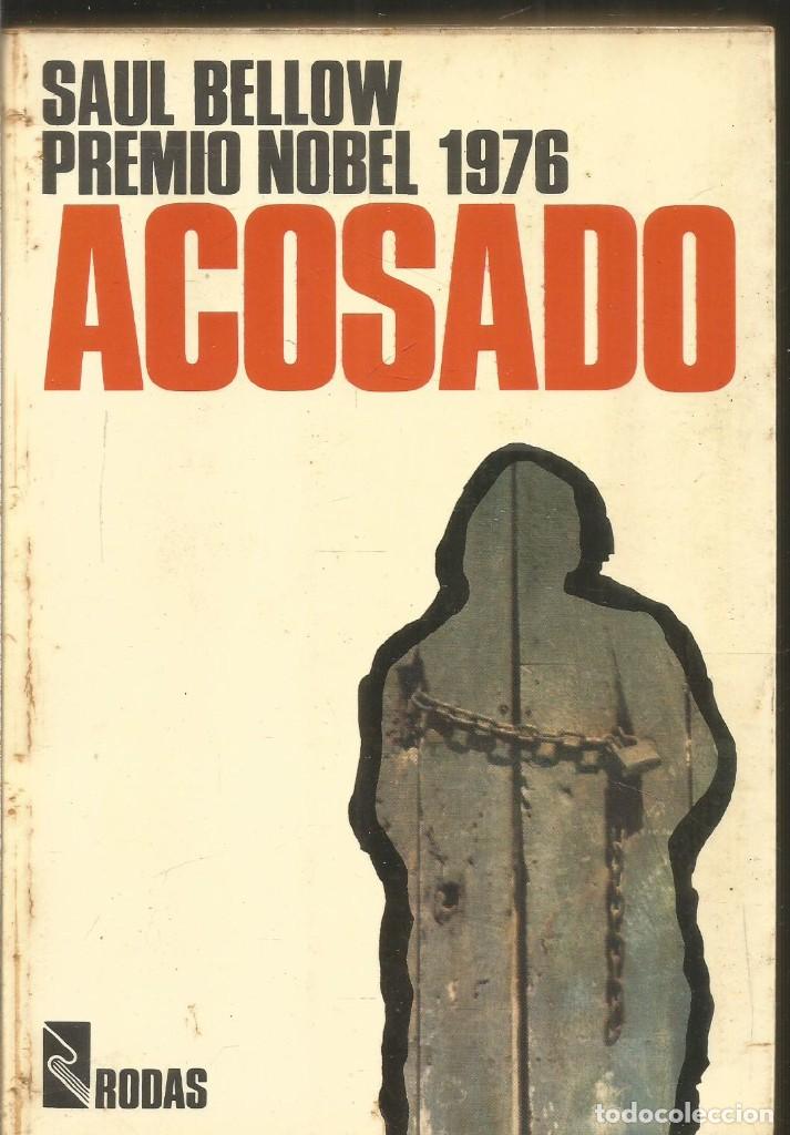 Libros de segunda mano: SAUL BELLOW. ACOSADO. RODAS - Foto 1