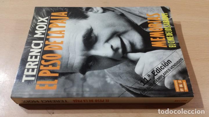 Gebrauchte B&uuml;cher: EL PESO DE LA PAJA - TERRENCI MOIX - PLAZA JANES		ESQ-203