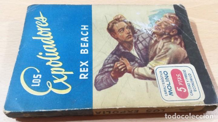 Gebrauchte B&uuml;cher: LOS EXPOLIADORES - REX BEACH - MOLINO		ESQ-207