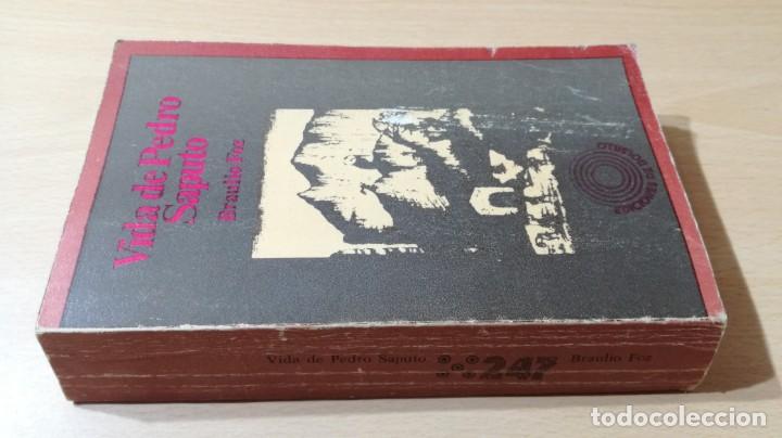 Gebrauchte B&uuml;cher: VIDA DE PEDRO SAPUTO - BRAULIO FOZ - EDITORIAL LAIA		P304