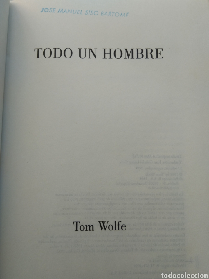 Libros de segunda mano: TODO UN HOMBRE/TOM WOLFE - Foto 3