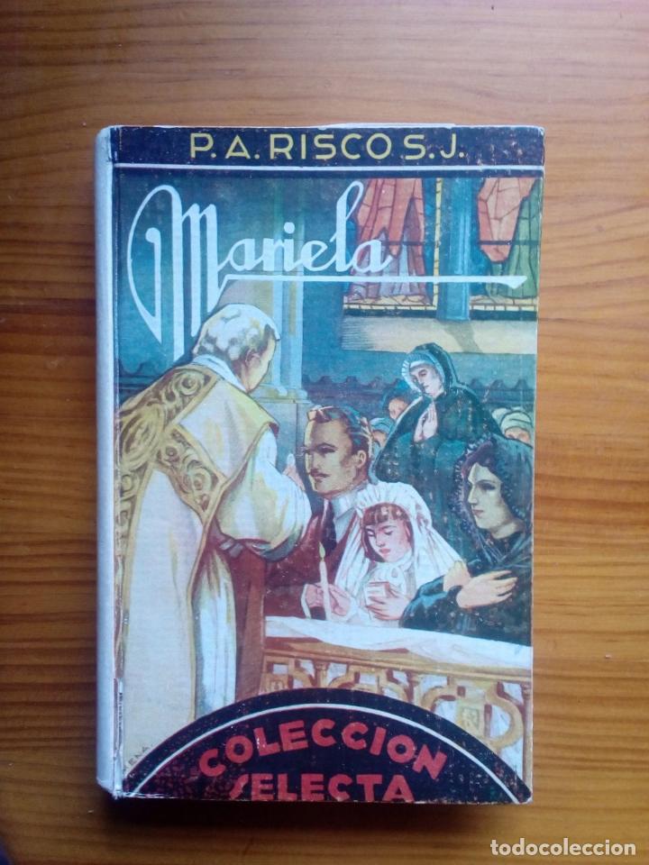 Libros de segunda mano: MARIANELA: P.A.RISCO S.J 1944 - Foto 1