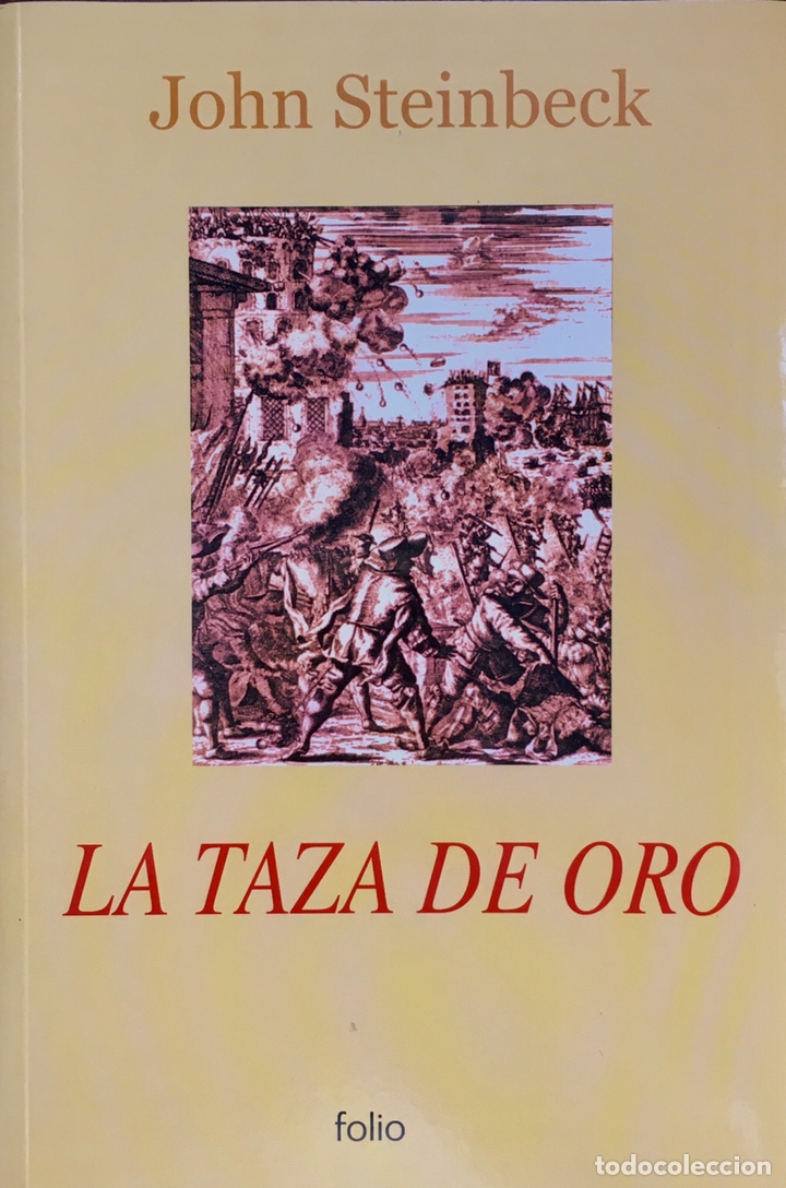 Libros de segunda mano: La taza de oro. John Steinbeck - Foto 1