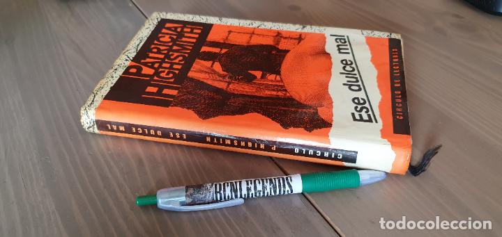 Libros de segunda mano: ESE DULCE MAL PATRICIA HIGHSMITH CIRCULO DE LECTORES LIBRO    E - Foto 1