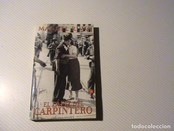 Libros de segunda mano: El l&aacute;piz del carpintero (Manuel Rivas) - Foto 1