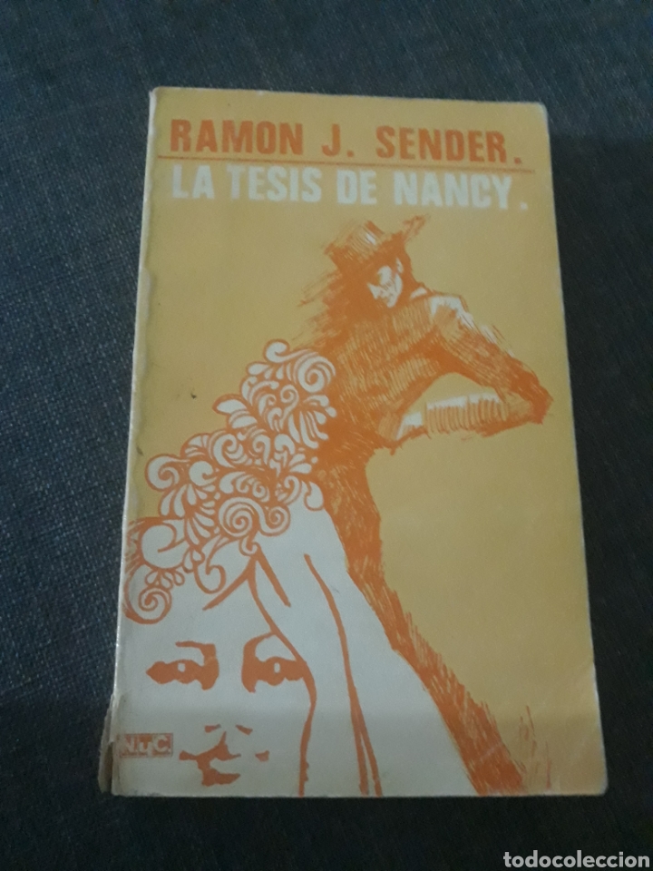 Libros de segunda mano: LA TESIS DE NANCY RAMON J SENDER. - Foto 1