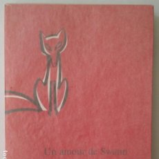 Libros de segunda mano: MARCEL PROUST, NUMERADO, UN AMOUR DE SWAN, EN BUSCA DEL TIEMPO PERDIDO, 1971. Lote 199819707