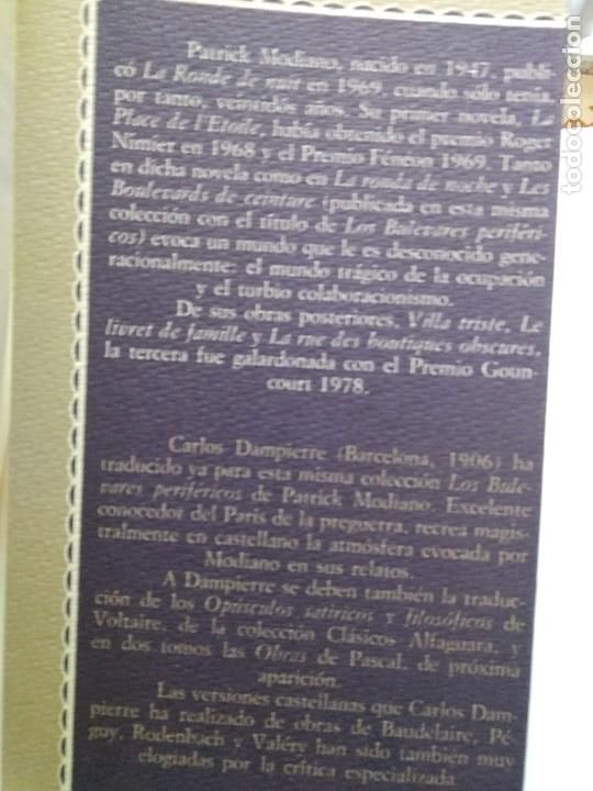 Libros de segunda mano: PATRICK MODIANO LA RONDA DE NOCHE - Foto 4