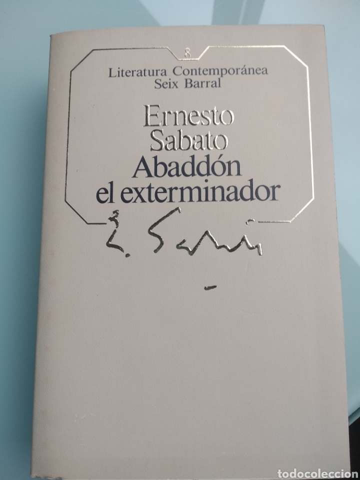 Libros de segunda mano: Abaddon el exterminador - Ernesto S&aacute;bato - Foto 1