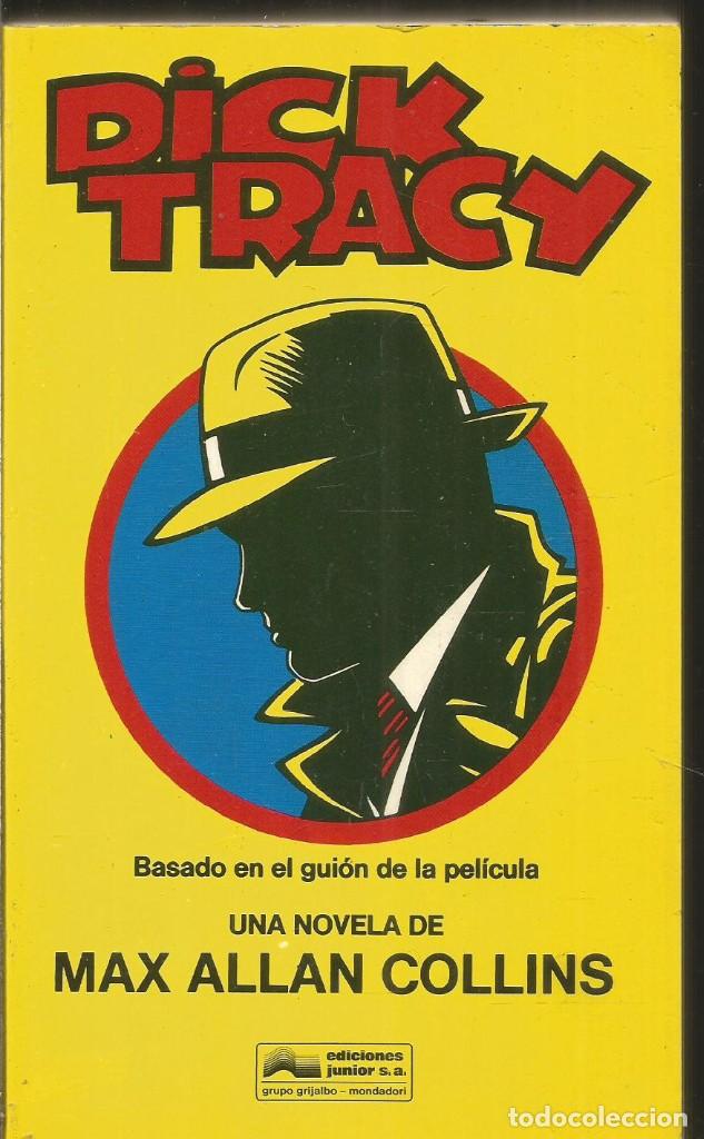 Libros de segunda mano: MAX ALLAN COLLINS. DICK TRACY. EDICIONES JUNIOR - Foto 1
