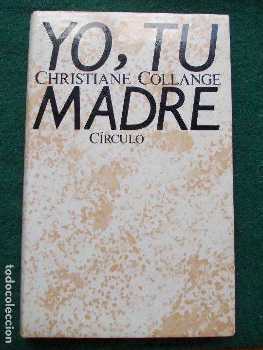 Libros de segunda mano: YO TU MADRE - Foto 1