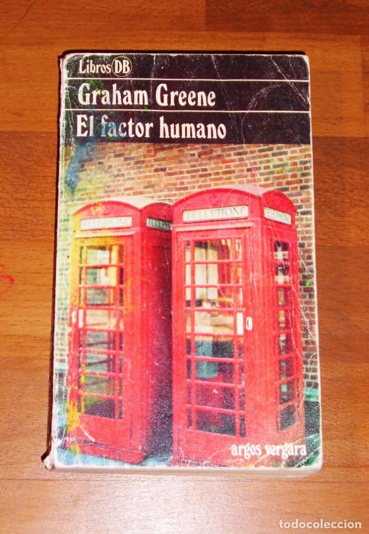 Libros de segunda mano: GREENE, Graham. El factor humano (Libros DB ; 16) - Foto 1