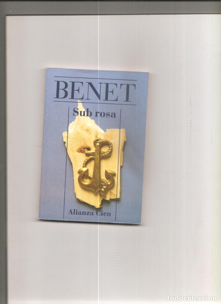 Libros de segunda mano: JUAN BENET. SUB ROSA - Foto 1