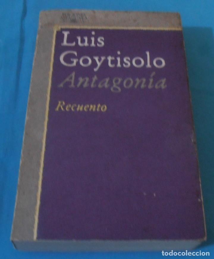 Gebrauchte B&uuml;cher: LUIS GOYTISOLO, ANTAGON&Iacute;A, RECUENTO