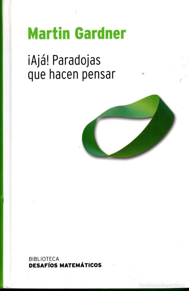 Libros de segunda mano: PARADOJAS QUE HACEN PENSAR MARTIN GARDNER 2007