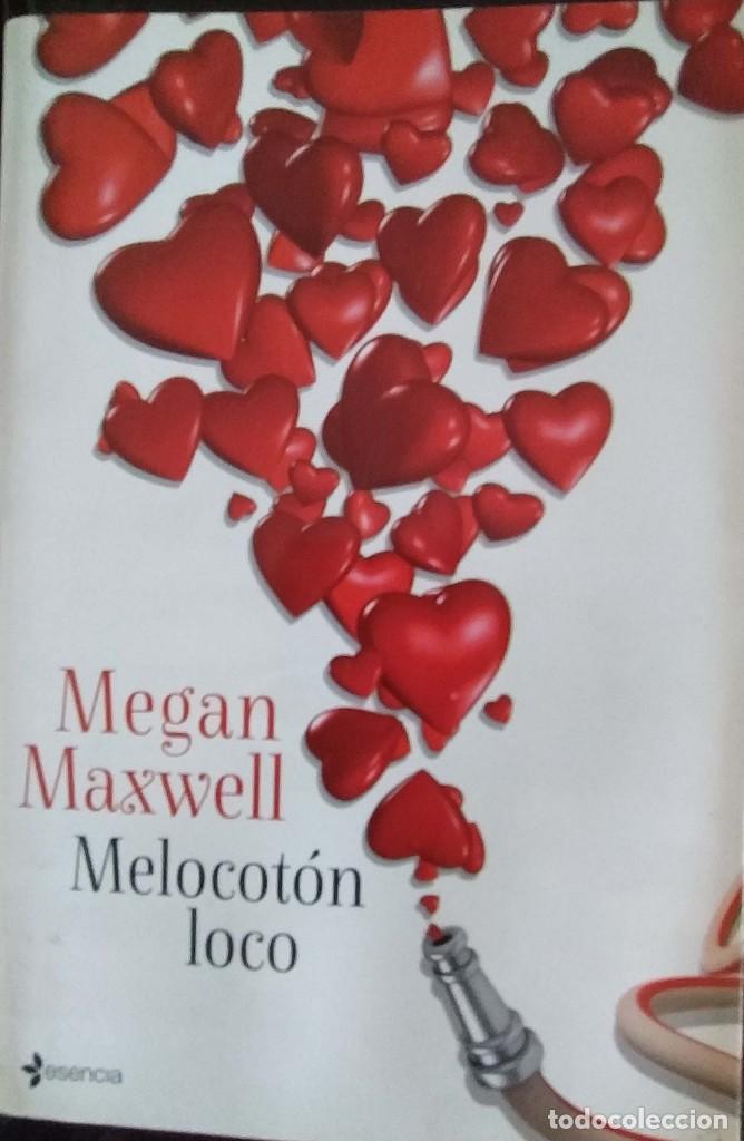 Libros de segunda mano: Melocot&oacute;n Loco - Megan Maxwell - Foto 1