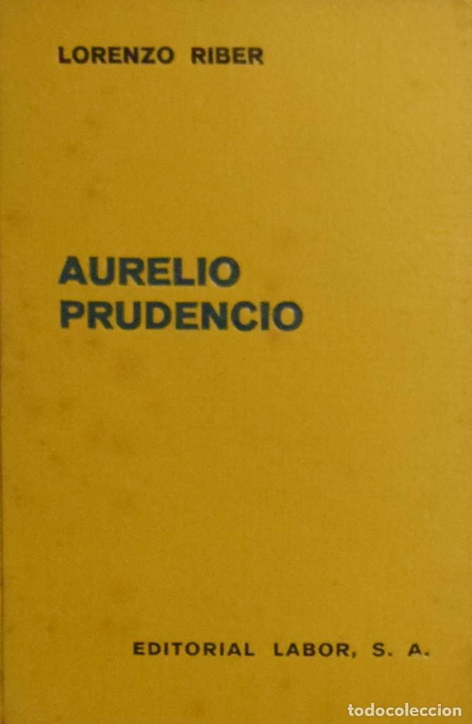 Libros de segunda mano: AURELIO PRUDENCIO - Lorenzo RIBER - Foto 1