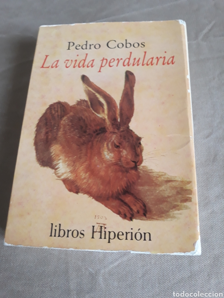 Libros de segunda mano: LA VIDA PERDULARIA . PEDRO COBOS . LIBROS HIPERION - Foto 1