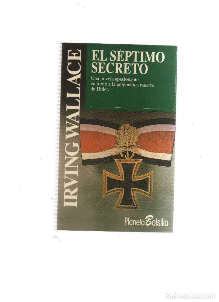 Libros de segunda mano: EL SEPTIMO SECRETO IRVING WALLACE - Foto 1