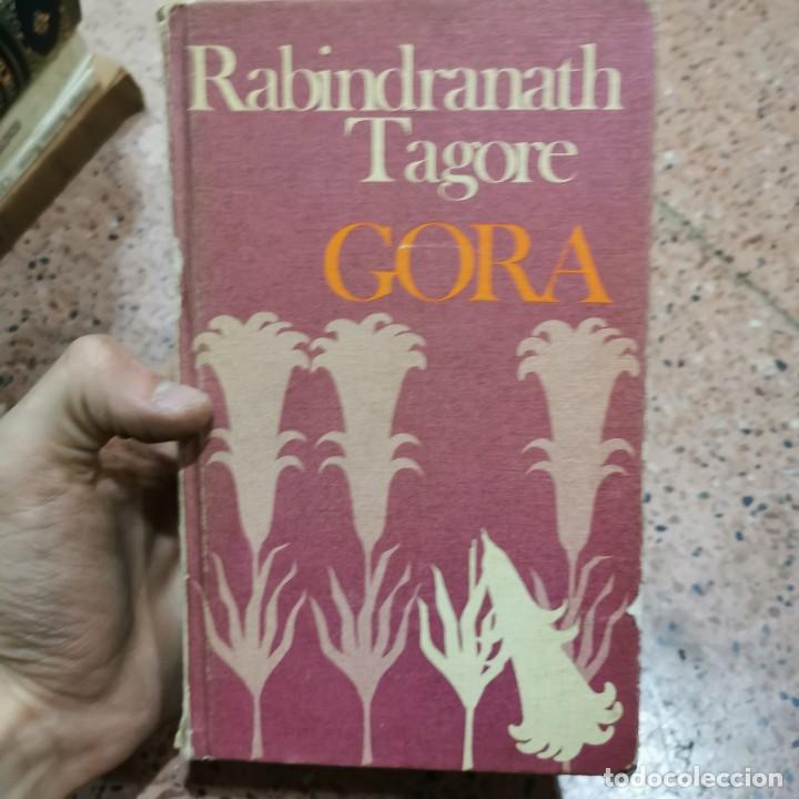 Libros de segunda mano: LIBRO - RABINDRANATH TAGORE. GORE / 11.366 - Foto 1