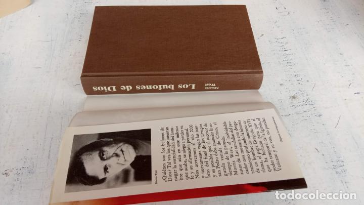 Libros de segunda mano: MORRIS WEST - LOS BUFONES DE DIOS - - Foto 3