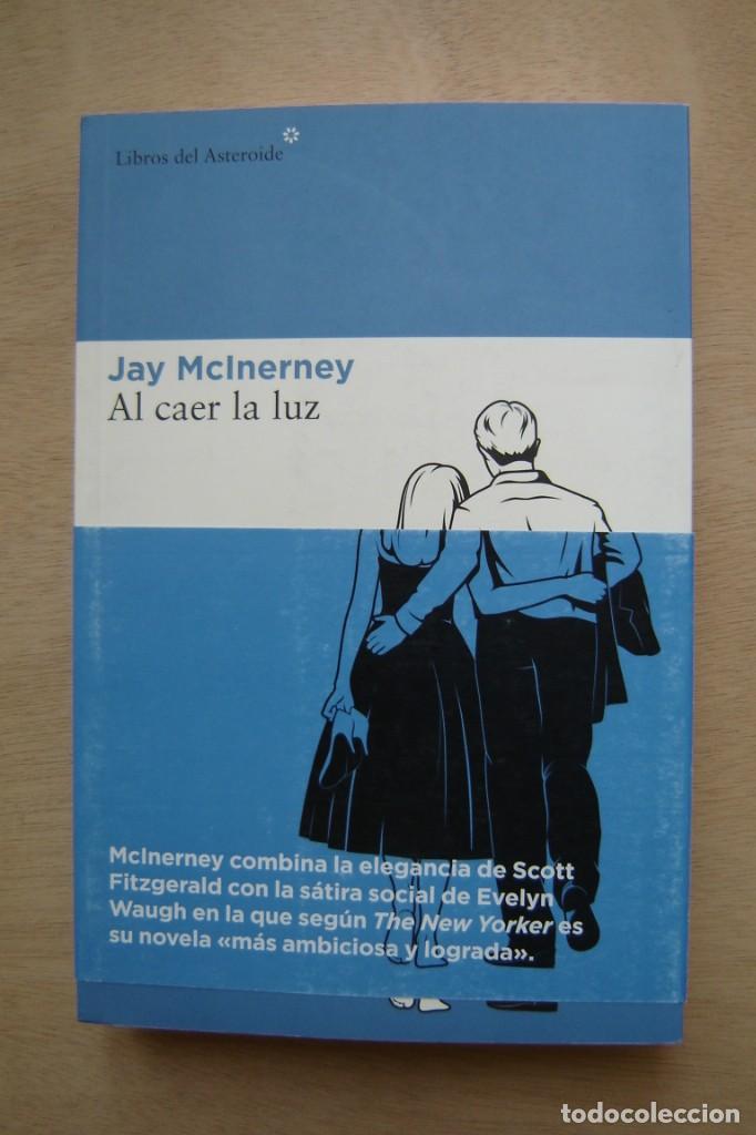 Libros de segunda mano: Al caer la luz - Jay McInerney - Foto 1