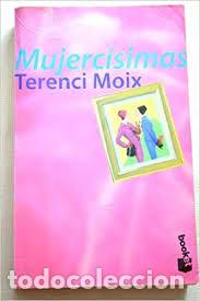 Libros de segunda mano: MUJERC&Iacute;SIMAS -Terenci Moix - Foto 1