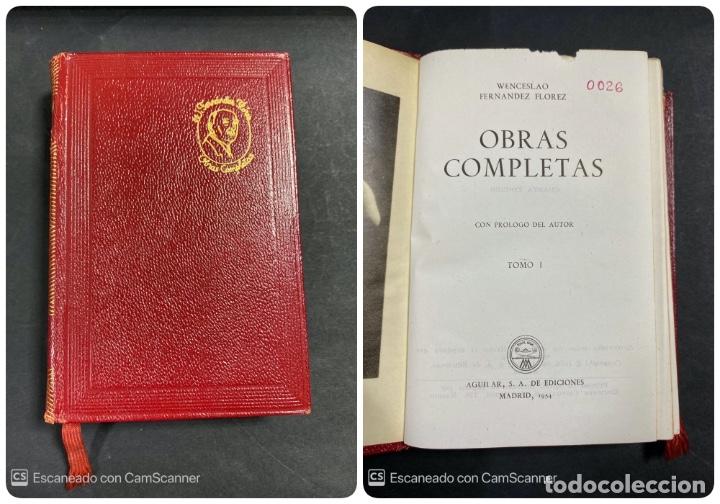 Second hand books: OBRAS COMPLETAS. TOMO I. WENCESLAO FERNANDEZ FLORES. M. AGUILAR EDITOR. MADRID, 1945. PAGS:1017