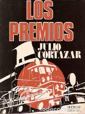 Libros de segunda mano: Cort&aacute;zar, Julio - Los premios - Foto 1