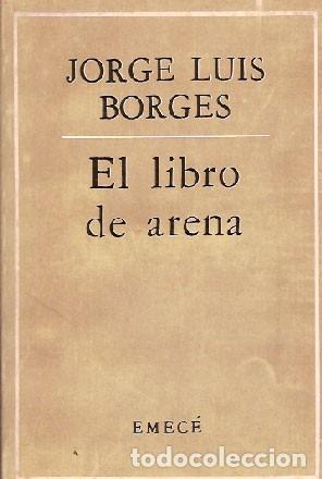 Libros de segunda mano: Borges, Jorge Luis - El libro de arena - PRIMERA EDICI&Oacute;N - Foto 1