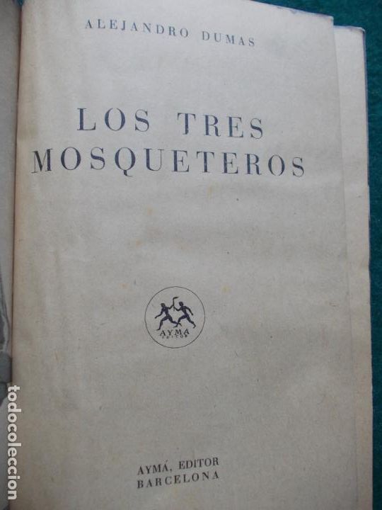 Libros de segunda mano: LOS TRES MOSQUETEROS ALEJANDRO DUMAS - Foto 3