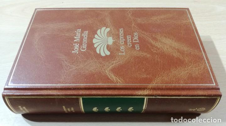 Libri di seconda mano: LOS CIPRESES CREEN EN DIOS - JOSE MARIA GIRONELLA	 / 	PLANETA	 / 	ESQ-102
