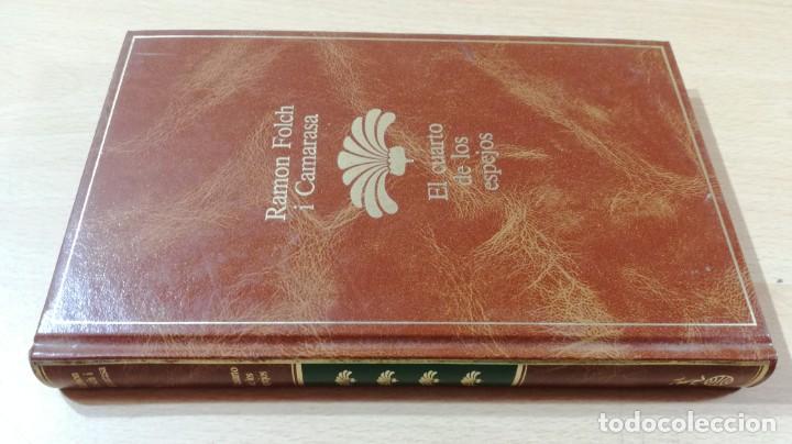 Gebrauchte B&uuml;cher: EL CUARTO DE LOS ESPEJOS - RAMON FOLCH I CAMARASA	 / 	SEIX BARRAL	 / 	Q-201