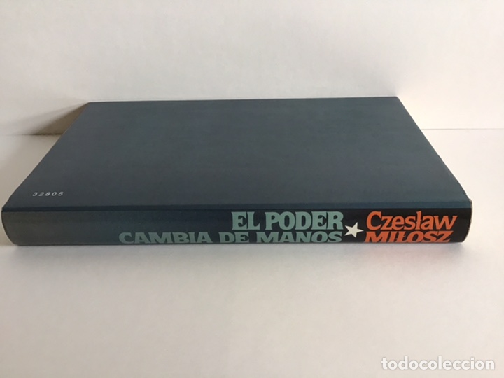 Libros de segunda mano: EL PODER CAMBIA DE MANOS / CZESLAV MILOSZ / C&Iacute;RCULO DE LECTORES - Foto 6