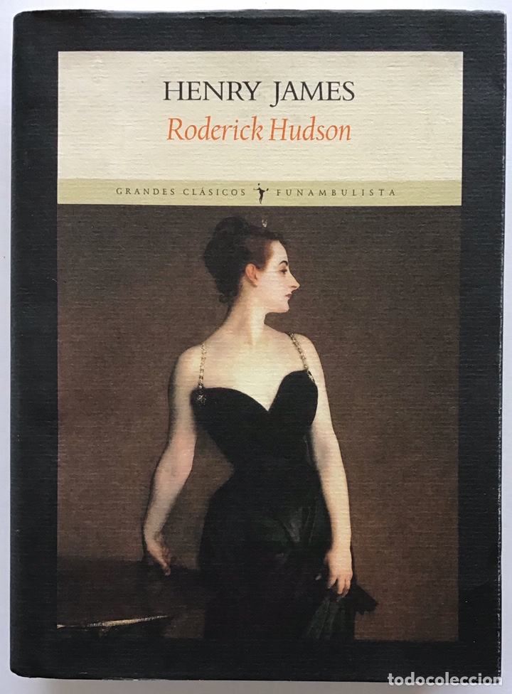 Libros de segunda mano: RODERICK HUDSON / HENRY JAMES / FUNAMBULISTA